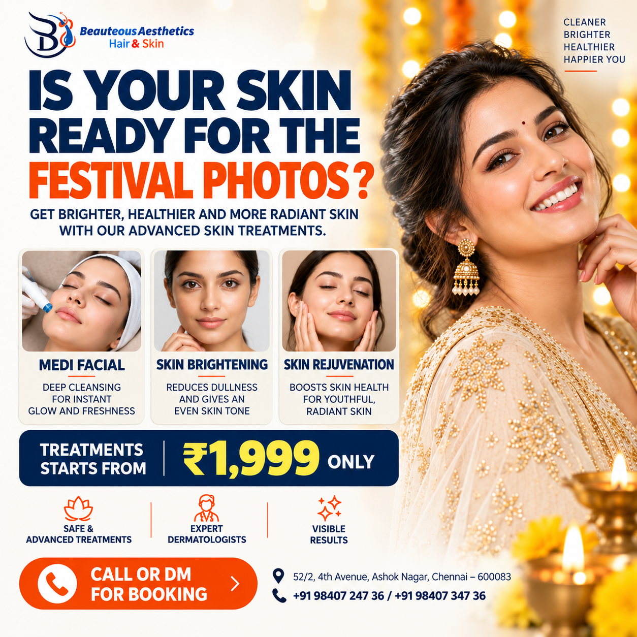 Is Your Skin Ready for the Festival Photos? Get Your Festive Glow with Advanced Skin Treatments in Chennai